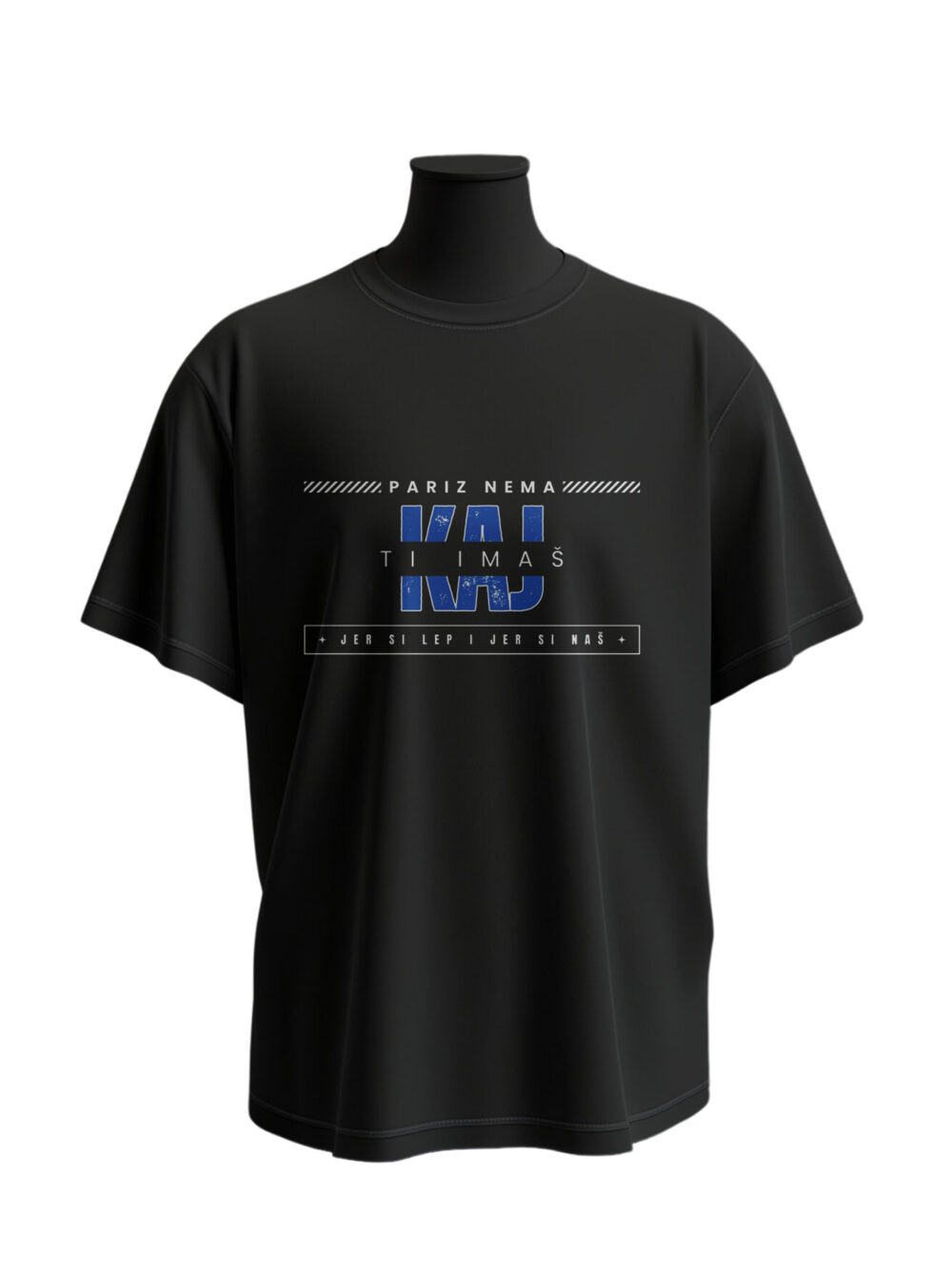 Pariz nema Kaj ti imaš - Comfort-T-shirt